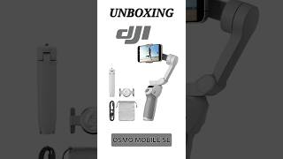 Unboxing DJI OSMO MOBILE SE Best budget smartphone gimble 🔥🔥 DJI [upl. by Laniger159]