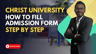 How to apply for Christ University 2024  Admission Form Important Procedure [upl. by Nehtanoj]