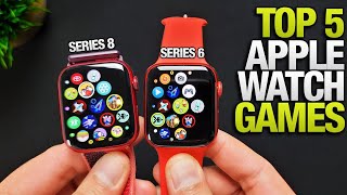 Top 5 Games Apple Watch Series 876 [upl. by Desirea]