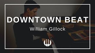 Downtown Beat by William Gillock [upl. by Koo]