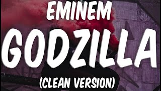 Eminem Godzilla Fast Part Clean [upl. by Modnar686]