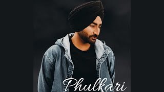 Phulkari song  Punjabi song  Ranjit Bawa best Love song [upl. by Silliw575]