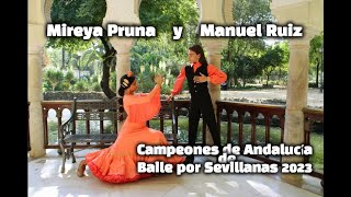 Mireya Pruna y Manuel Ruiz  Campeones de Andalucía de baile por Sevillanas 2023 [upl. by Ayin]