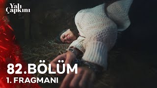 Yalı Çapkını 82 Bölüm Fragmanı  Sinan Seyranı Kaçırıyor [upl. by Esorbma699]