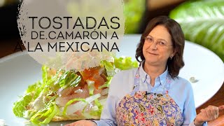 La Verdad Oculta de las Tostadas Mexicanas de Camarones [upl. by Polinski17]