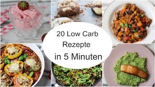 20 LOW CARB Rezepte in 5 Minuten I Teil 2 I Low Carb I Sandras Kochblog I Low Carb Anfänger [upl. by Otirecul441]