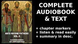 AnteNicene Fathers Vol II 45 🎧 By Alexander Roberts James Donaldson FULL Audiobook [upl. by Jacy]