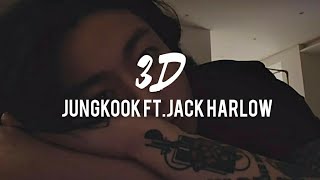 3D  JUNGKOOK FT JACK HARLOW LYRICS [upl. by Bunni]