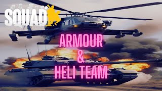 Being An Effective Armour amp Heli Squad  Squad Gameplay [upl. by Aseiram585]