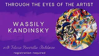 Art History Series  Through the Eyes of the Artist Wassily Kandinsky [upl. by Delora]