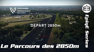 Le parcours des 2850m de Vincennes Hippodrome de Paris [upl. by Bobbye782]