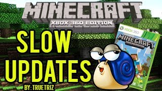 Minecraft Xbox 360 Slow Updates [upl. by Ledah]