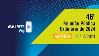 46ª REUNIÃO PÚBLICA ORDINÁRIA DA DIRETORIA DE 2024 [upl. by Ratep]