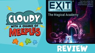 Exit The Game  The Magical Academy Review  Cloudy with a Chance of Meeples [upl. by Ynamreg]