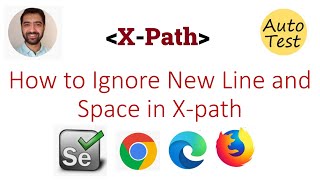 How to Ignore New Line and Space in Xpath [upl. by Yrelbmik]