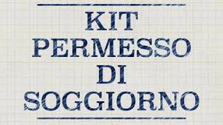 kit permesso di soggiorno part 1 [upl. by Tombaugh]