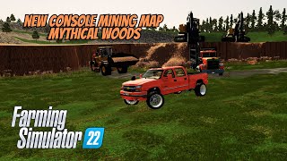 New Console Mining Map Mythical Woods  Farming Simulator 22 [upl. by Aislehc]