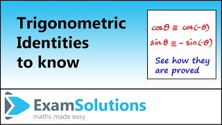 Trigonometric Identities for sin and cos of Negative Angles  ExamSolutions [upl. by Sinai441]