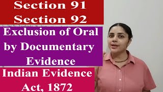 Section 91 and 92 Of the Exclusion of Oral by Documentary Evidence Indian Evidence Act 1872 [upl. by Cowey]