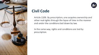 Definition of prescription acquisitive or extinctive Article 1106 Civil Code [upl. by Worlock]