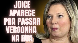 JOICE HASSELMANN VIRA CHACOTA AO APARECER NA RUA CANDIDATA A VEREADORA [upl. by Nyrad]