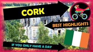 CORK Ireland Travel Guide  What To Do IN ONE DAY Tour  Self Guided Highlights [upl. by Nwahsram37]