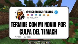 TERMINE CON MI NOVIO POR CULPA DEL TEMACH [upl. by Columba954]