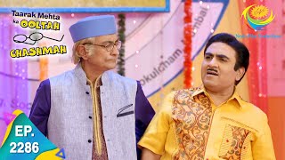 Taarak Mehta Ka Ooltah Chashmah  Episode 2286  Full Episode [upl. by Mullen]