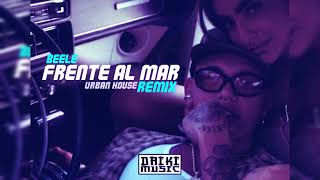 Frente al Mar Remix  Beele Prod Daiki Music Urban House [upl. by Sila599]