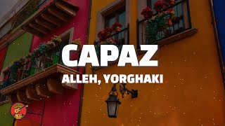 Alleh Yorghaki  capaz merengueton Letra [upl. by Loux605]