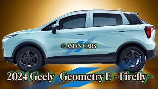 The New 2024Geely Geometry E Firefly  Electric Vehicles Review [upl. by Wilmette]