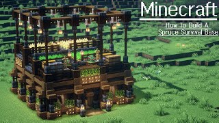 Minecraft  How To Build a Spruce Survival Base [upl. by Mills]