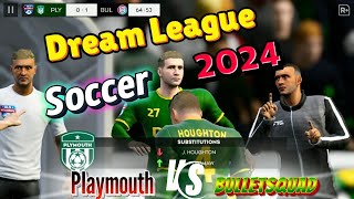 DLS 2024 • Tournament • Playmouth Vs BulletSquad  Dont you Ever [upl. by Centeno327]