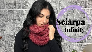 Tutorial Sciarpa Infinity ai Ferri  Mille Creazioni [upl. by Aihsenrad]