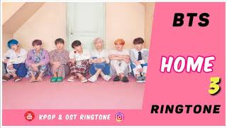 BTS  HOME RINGTONE 3  BOY WITH LUV  DOWNLOAD [upl. by Teteak]