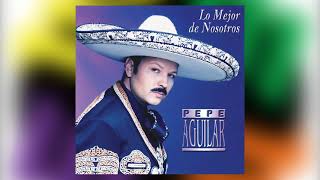 Enamorarse Asi  Pepe Aguilar del álbum Lo Mejor De Nosotros [upl. by Loraine]