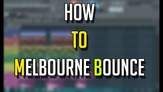 COMO HACER  MELBOURNE BOUNCE  Free FLP [upl. by Boyd]