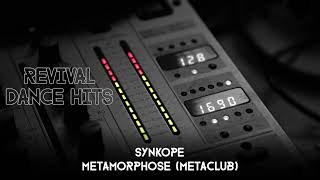 Synkope  Metamorphose Metaclub HQ [upl. by Galligan]