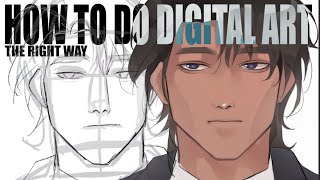 HOW TO DO DIGITAL ART  THE BEST WAY [upl. by Yremrej]