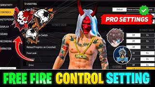 FREE FIRE CONTROL SETTING  FREE FIRE MAX SETTING  FF CONTROL SETTINGS  FREE FIRE PRO SETTINGS [upl. by Neeliak]