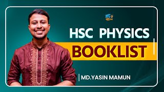 HSC PHYSICS BOOKLIST  পদার্থবিজ্ঞানের প্রস্তুতির জন্য প্রয়োজনীয় বই সমূহ  Yasin Vaiya [upl. by Lubin348]