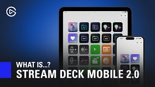 What is Stream Deck Mobile 20 Introduction and Overview [upl. by Notsgnal]