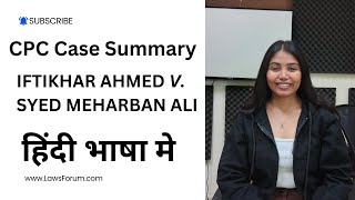 CPC Iftikhar Ahmed v Syed Meharban Ali AIR 1974 SC 749 Case Summary [upl. by Anaitak]