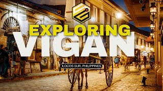 Explore Vigan UNESCO World Heritage City in the Philippines [upl. by Busey700]