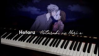 Hotaru  Fujita Maiko Hotarubi no Mori e  Piano Cover [upl. by Gui]