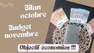 Bilan budget doctobre budget prévisionnel de novembre 355 € déconomies [upl. by Oirelav]