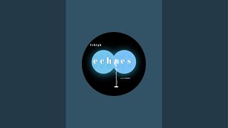 Lehigh University Echoes is live [upl. by Nikolaos]