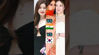 China 🇨🇳 vs India 🇮🇳 vs South Korea 🇰🇷 shorts beautiful kpop bts blackpink [upl. by Nerti112]