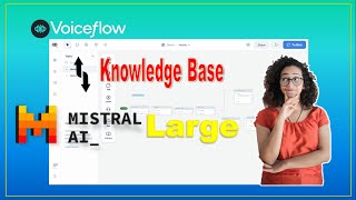 Supercharge Your Chatbot Voiceflow KB  Mistral Large AI  Unbeatable Answers [upl. by Ynohtnaeoj376]