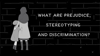 What Are Prejudice Stereotyping And Discrimination  Journeys in Film [upl. by Stoffel157]